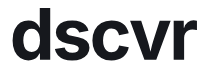 Dscvr